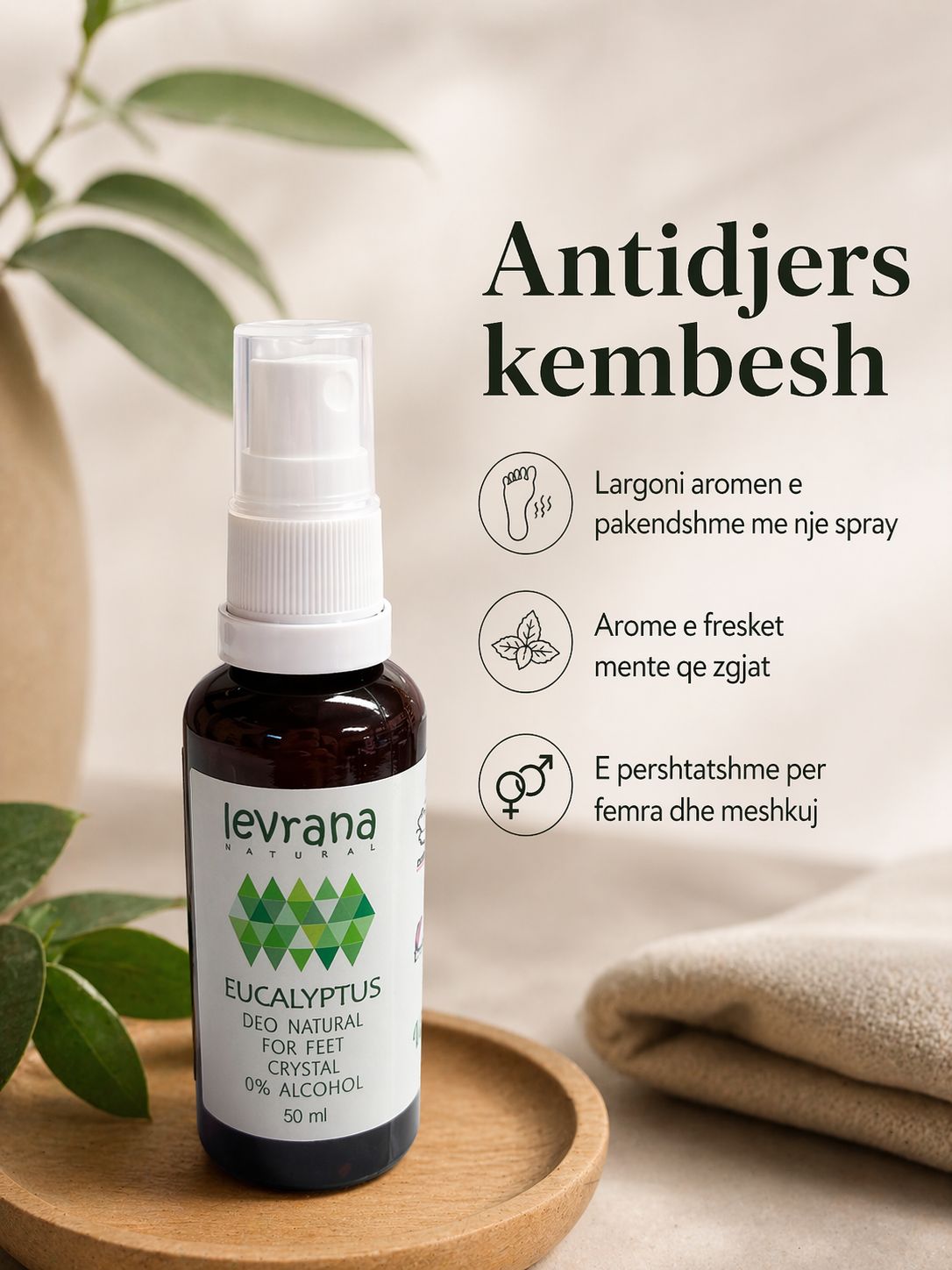 ANTIDJERSË PËR ELIMINIMIN E AROMËS SË PAKËNDSHME TË KËMBËVE ME EUKALIPT